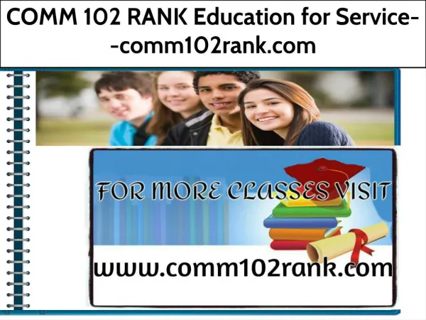 COMM 102 RANK Education for Service--comm102rank.com