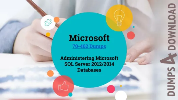 Get Updated Microsoft 70-462 Free Dumps With 100% Passing Guarantee - Dumps4Download.in