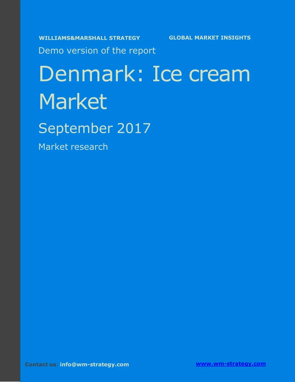 demo version denmark ice cream market september