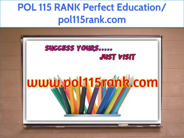 POL 115 RANK Perfect Education/ pol115rank.com