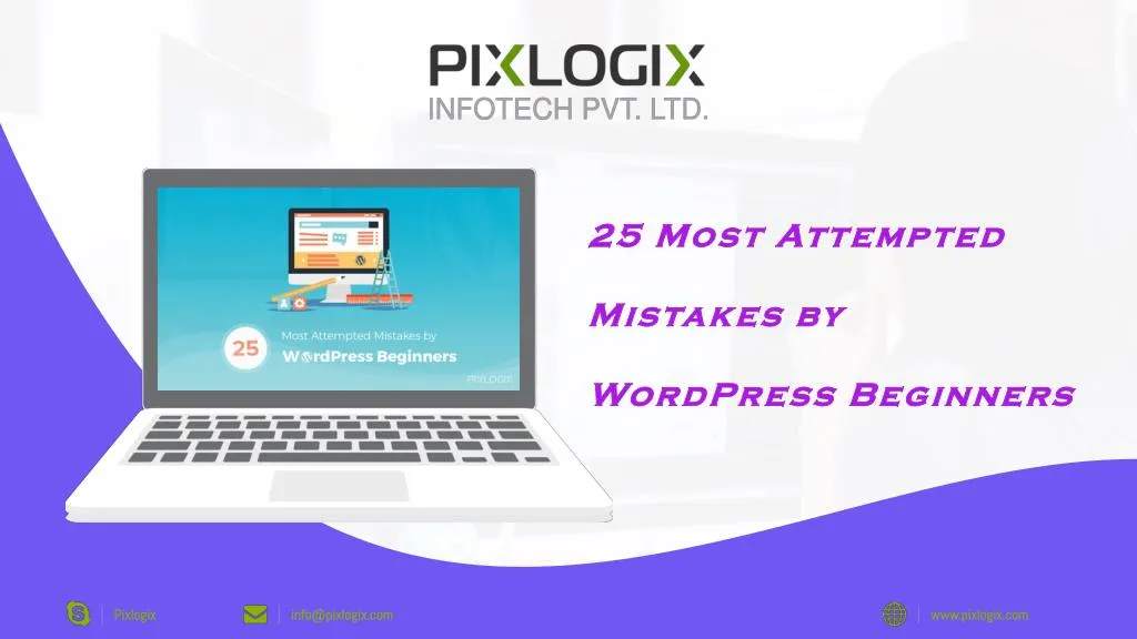 25 most attempted mistakes by wordpress beginners