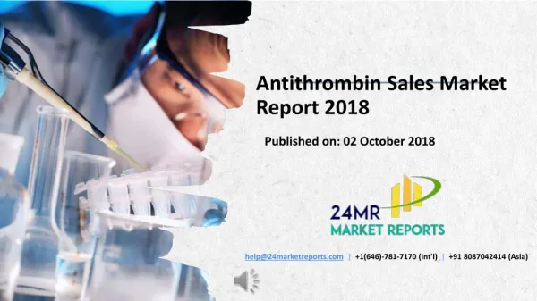 Antithrombin sales market report 2018