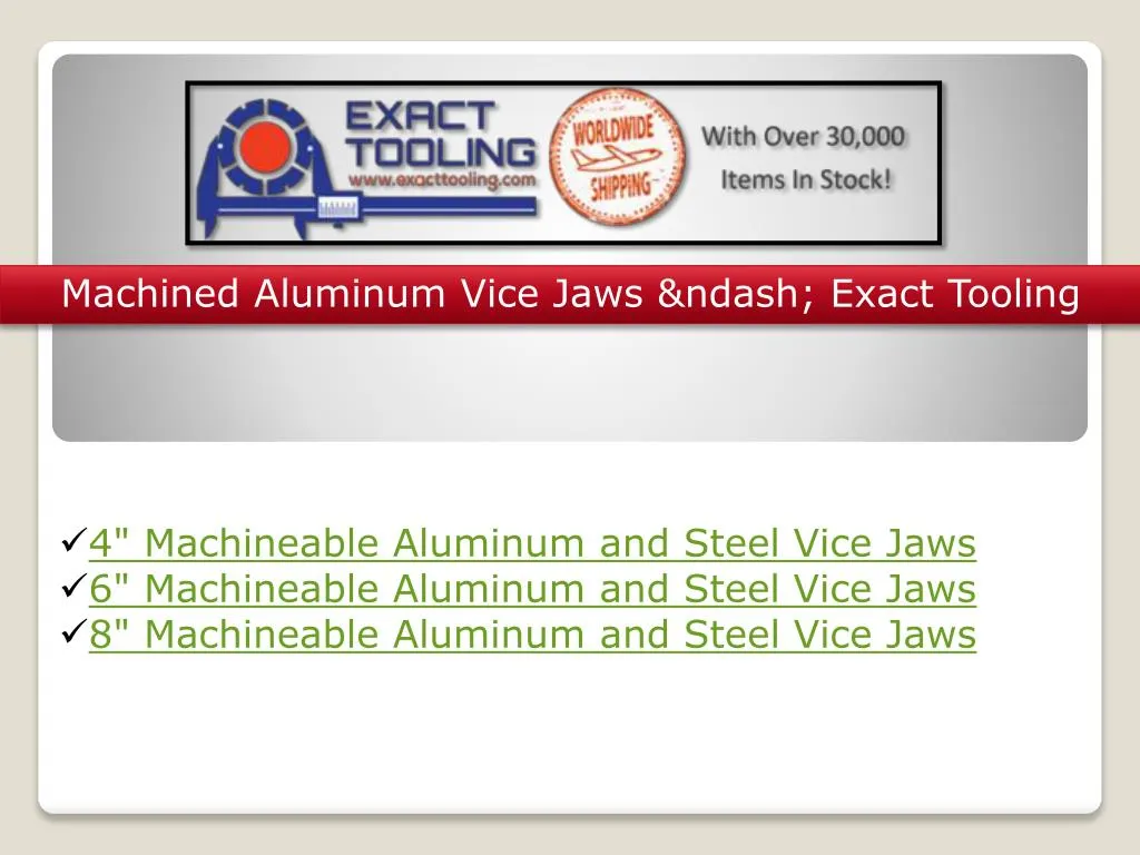 machined aluminum vice jaws ndash exact tooling