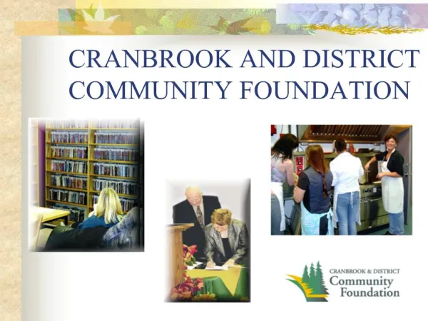 CRANBROOK AND DISTRICT COMMUNITY FOUNDATION