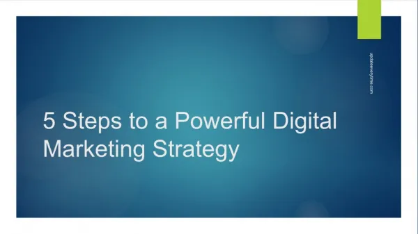 5 steps to a powerful digital marketing strategy