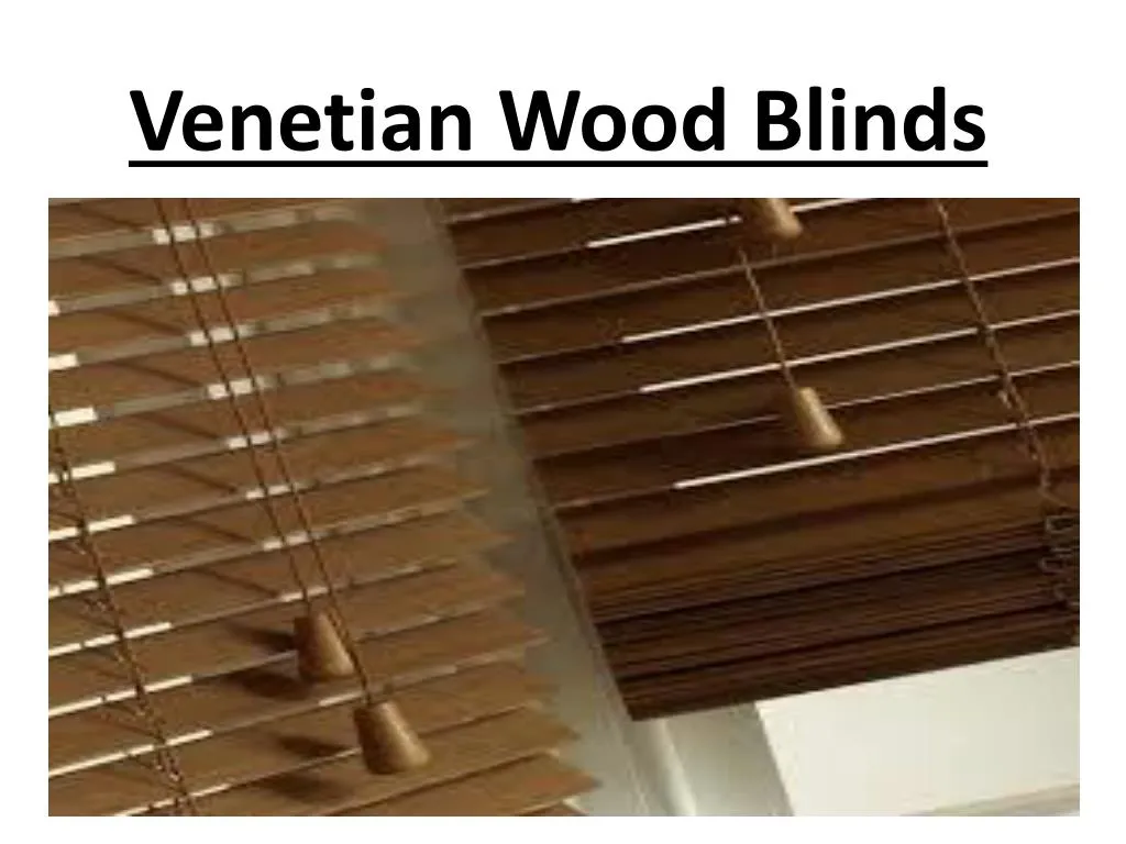 venetian wood blinds