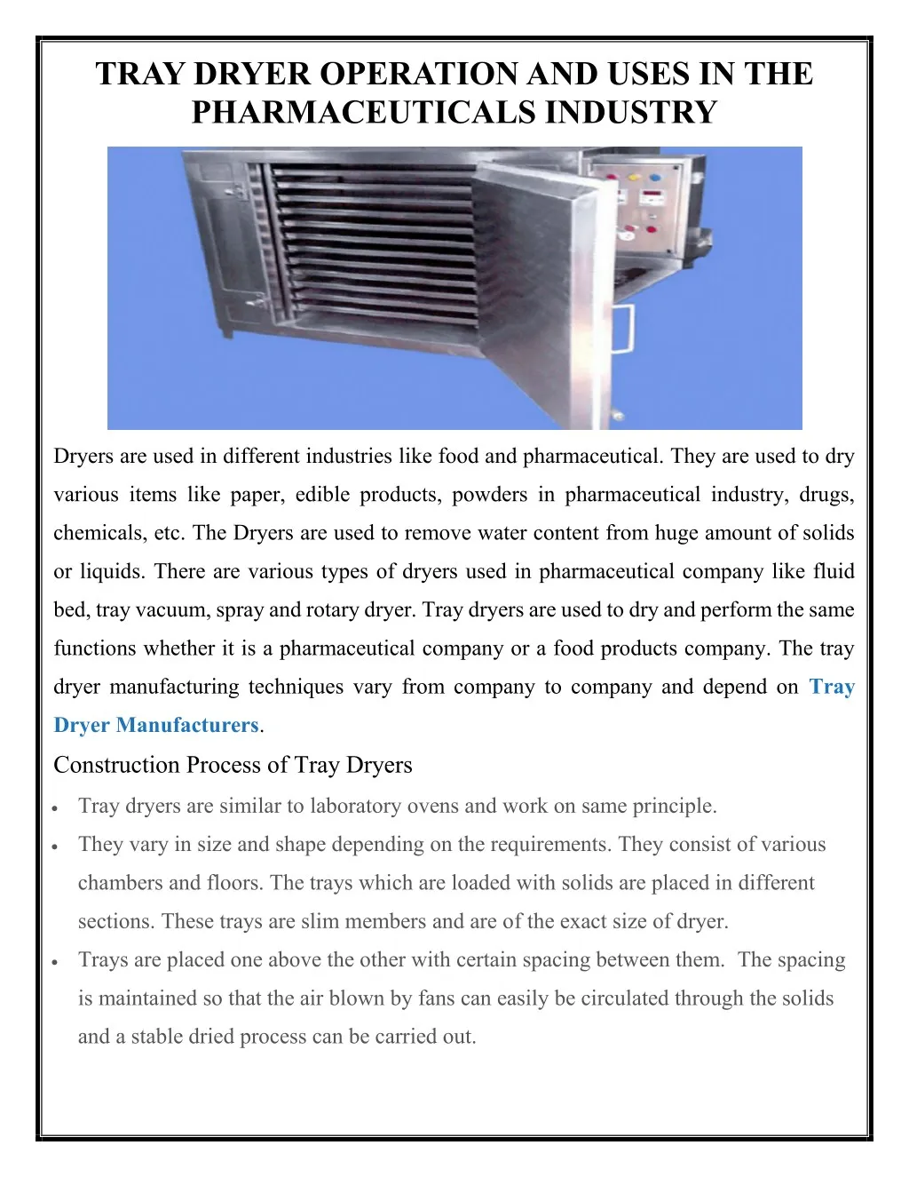 tray dryer operation and uses