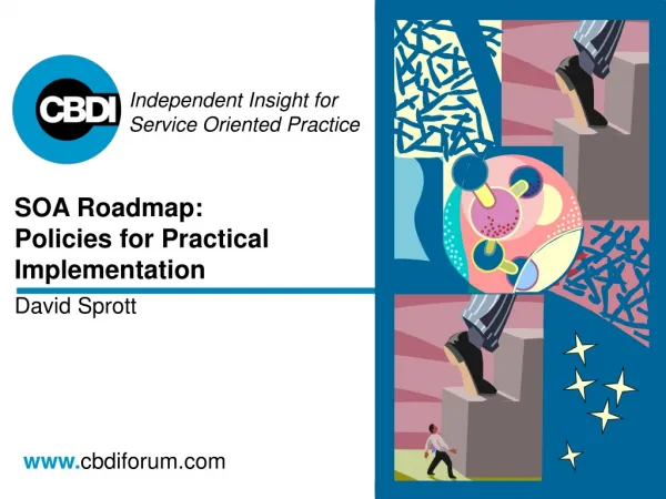 SOA Roadmap: Policies for Practical Implementation