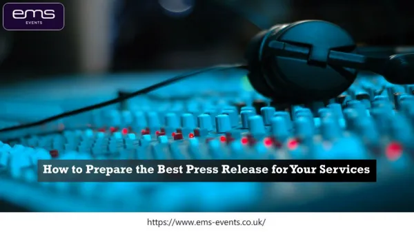 How to Prepare the Best Press Release for Your Services