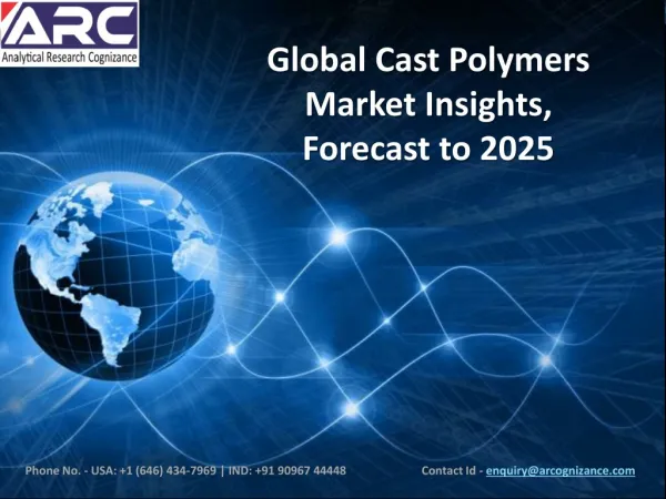 Cast Polymers Market 2018-2025
