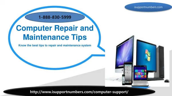 Best tips to repair and maintenance pc - 1-888-830-5999