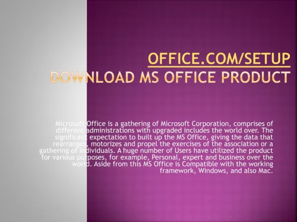 WWW.OFFICE.COM/SETUP ACTIVATE YOUR MS OFFICE ACCOUNT