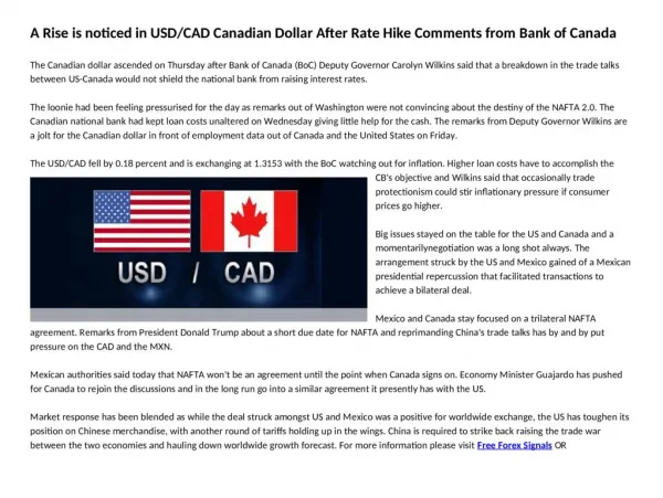 A Rise is noticed in USD/CAD Canadian Dollar After Rate Hike Comments from Bank of Canada