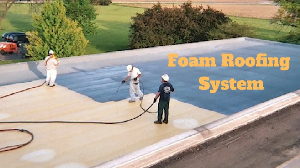 foam roofing system