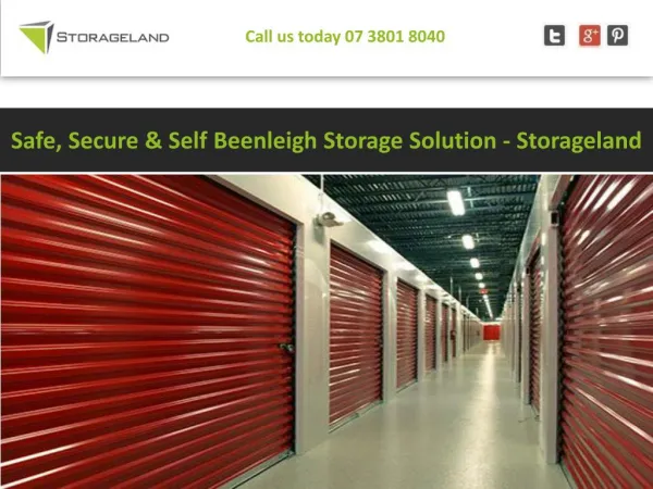 Safe, Secure & Self Beenleigh Storage Solution – Storageland