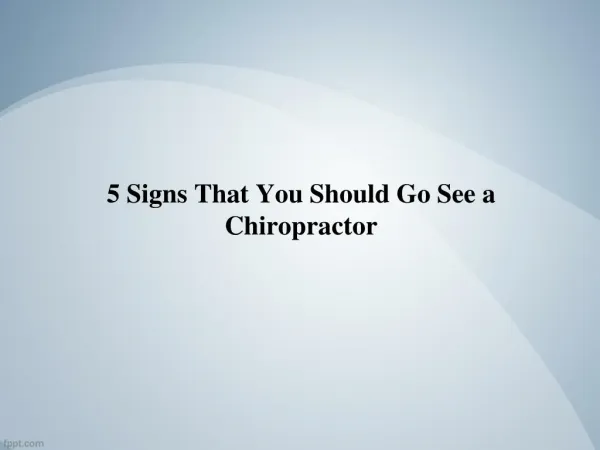 5 Signs That You Should Go See a Chiropractor - Stapleton Chiropractic Adelaide