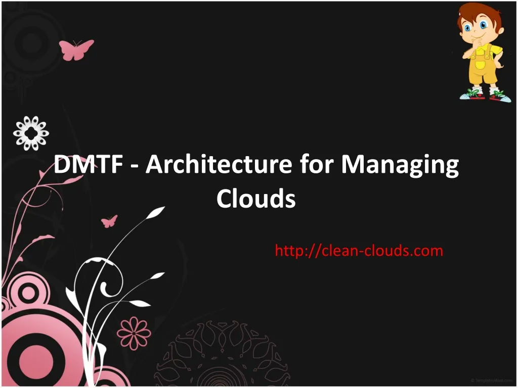dmtf architecture for managing clouds