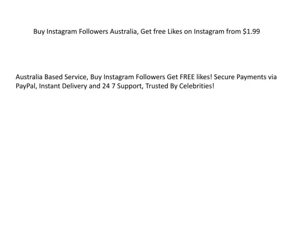 Buy Instagram Followers Australia, Get free Likes on Instagram from $1.99