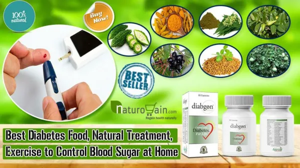 Best Diabetes Food, Natural Treatment, Exercise to Control Blood Sugar at Home