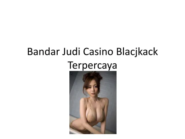 Bandar Judi Casino Blacjkack Terpercaya