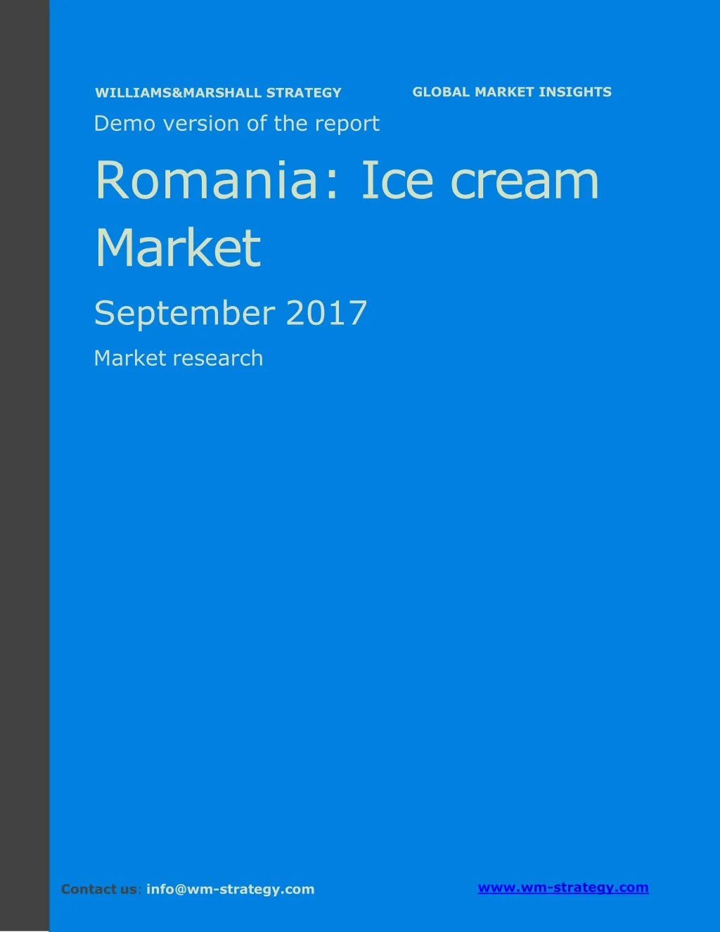 demo version romania ice cream market september