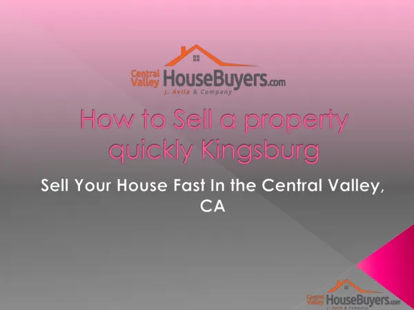 How Can I Sell My House Fast Fresno – Central Valley House Buyers