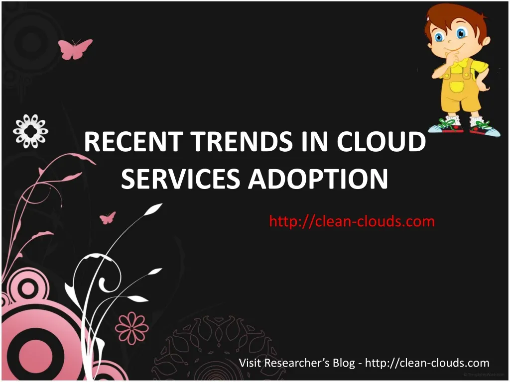 recent trends in cloud services adoption