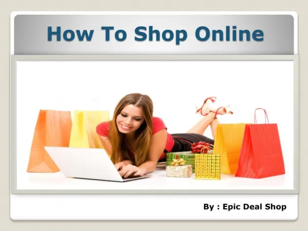 How To Shop Online Safely|Epic Deal Shop