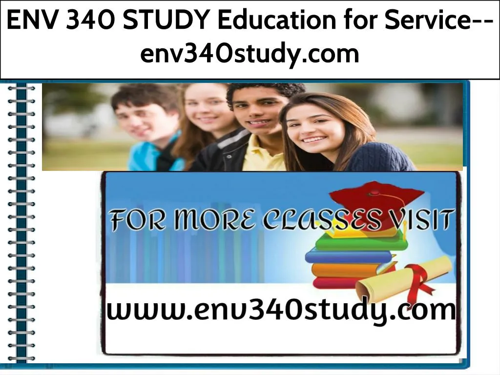 env 340 study education for service env340study