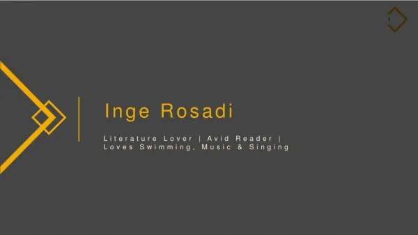 Inge Rosadi - Literature Lover