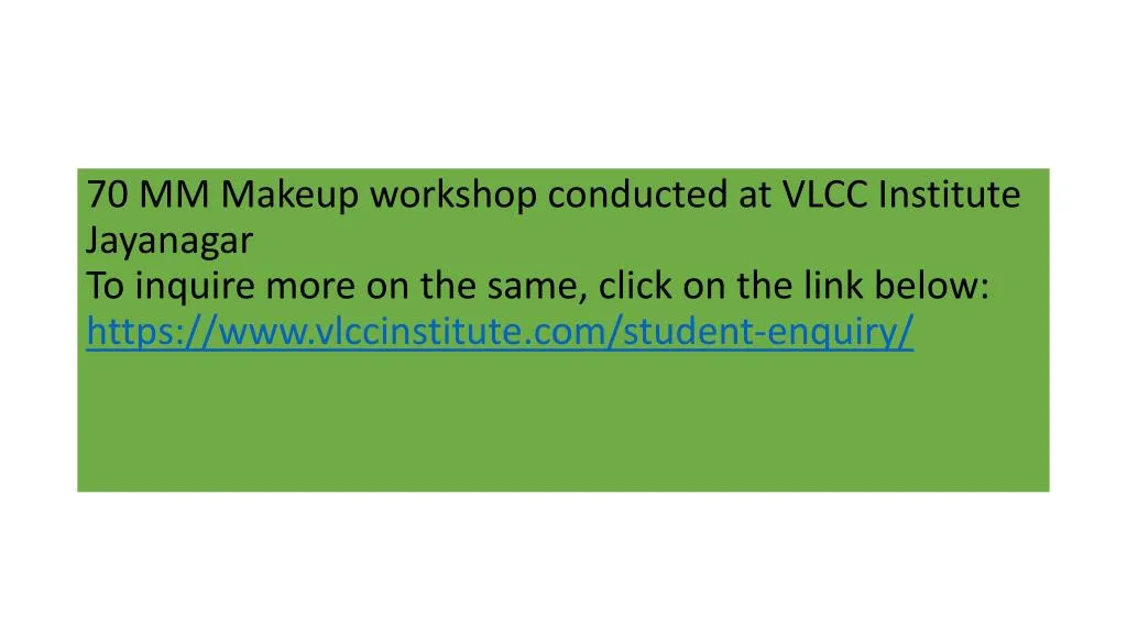 70 mm makeup workshop conducted at vlcc institute