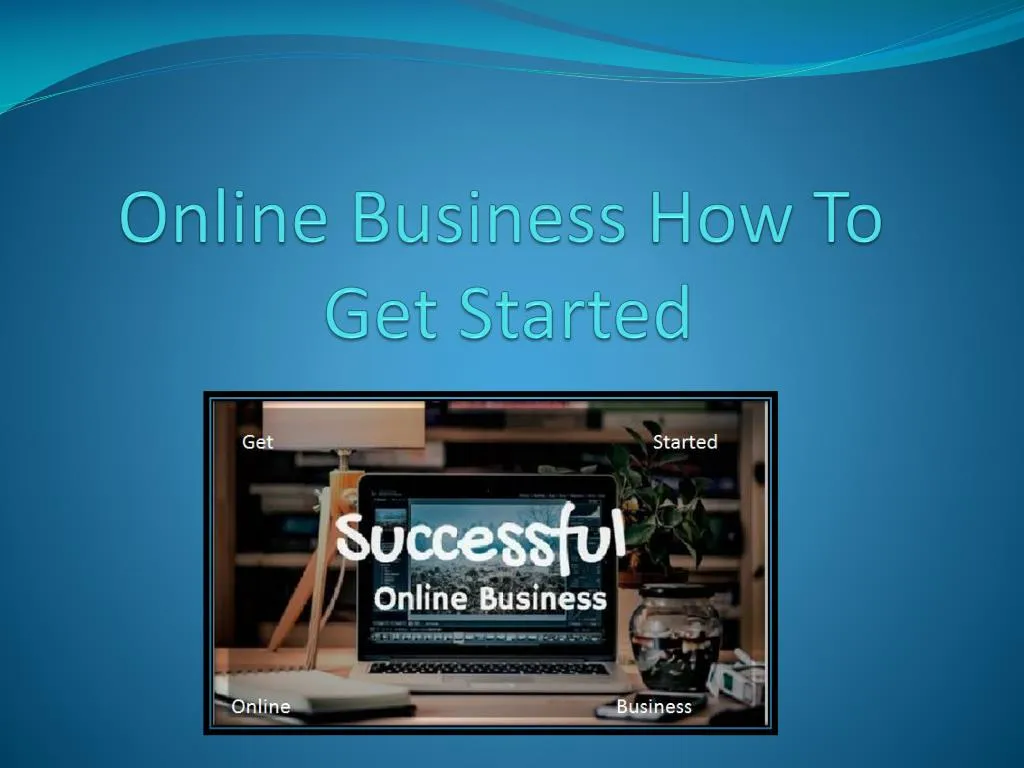 online business how to get started