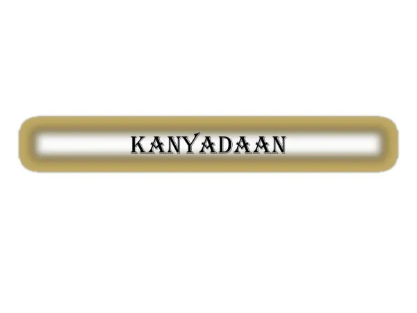 Kanyadaan
