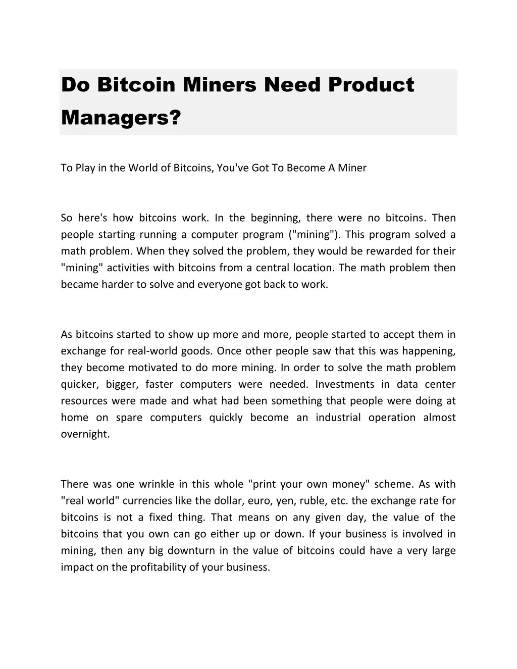 do bitcoin miners need product managers