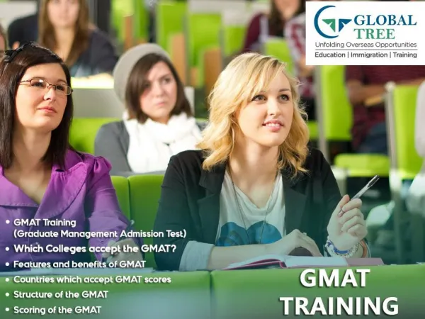 GMAT Training Classes and Exam Preparation Course - Global Tree, India