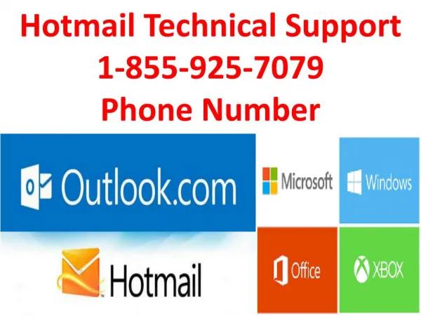 Hotmail Technical Support 1-888-653-7749 Phone Number