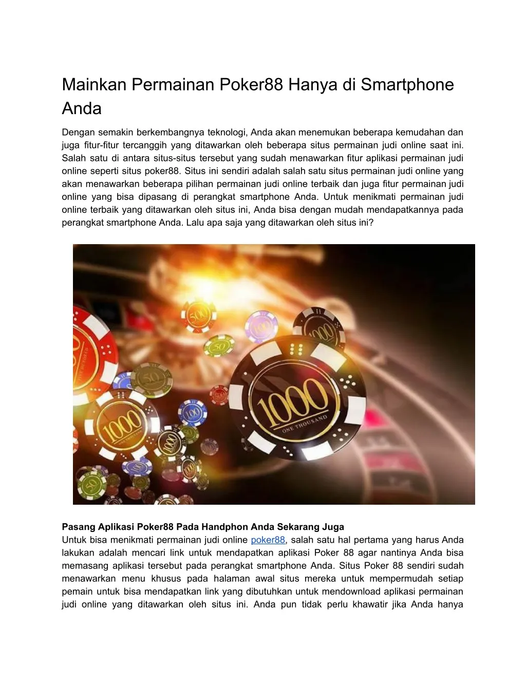 mainkan permainan poker88 hanya di smartphone anda