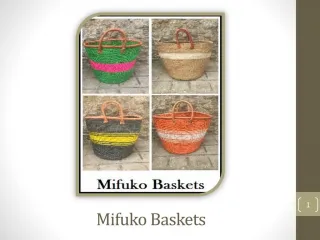 Mifuko Baskets - Various Purpose Baskets - slide 1