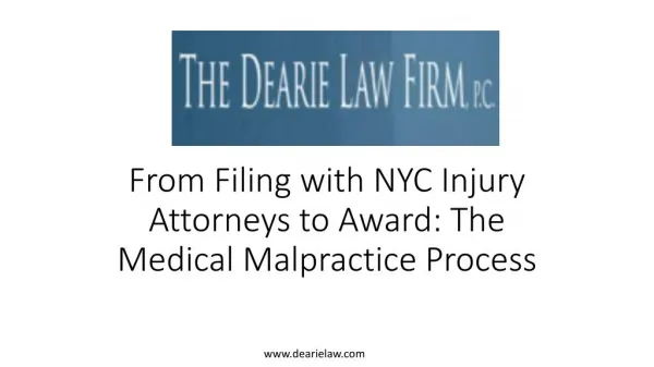 From Filing with NYC Injury Attorneys to Award: The Medical Malpractice Process