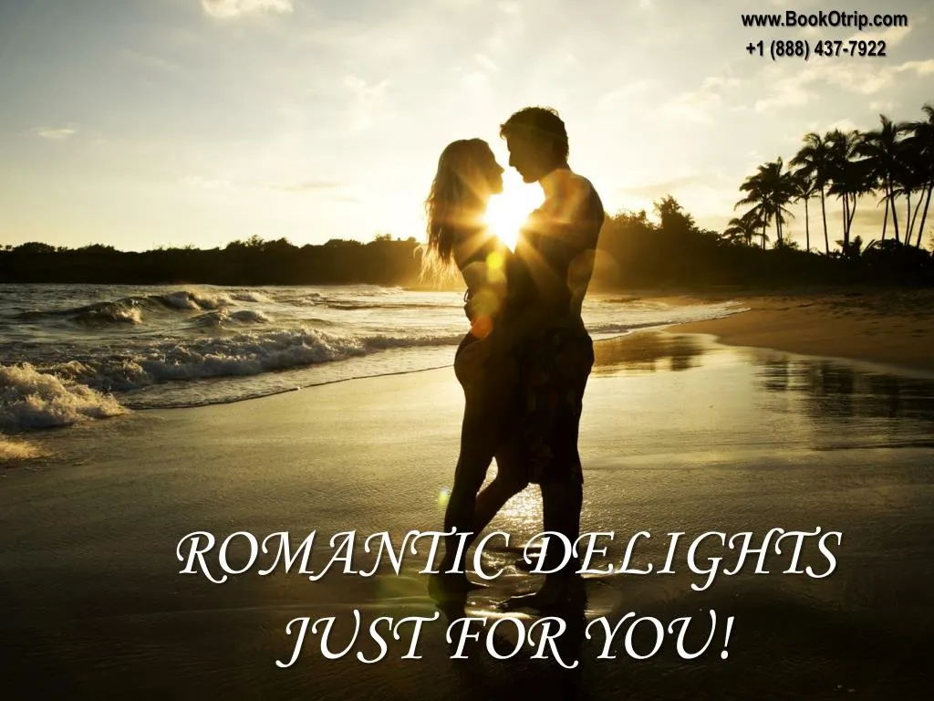romantic delights just for you