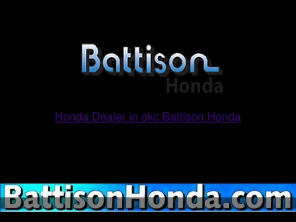 Battison Honda - Honda Dealer in OKC - okc honda dealer
