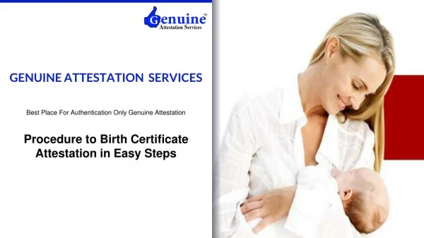 Procedure to Birth Certificate Attestation in Easy Steps