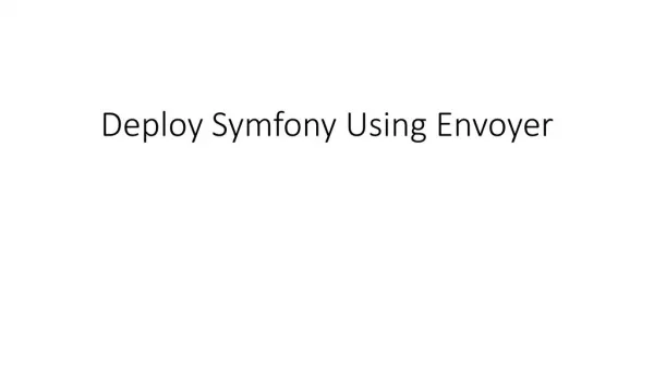 Symfony Deployment Using Envoyer