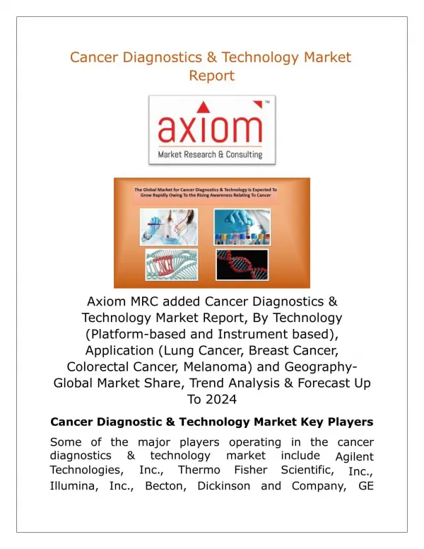 Cancer Diagnostics & Technology Market Size, Share, Key Companies | Industry Report, 2018-2024