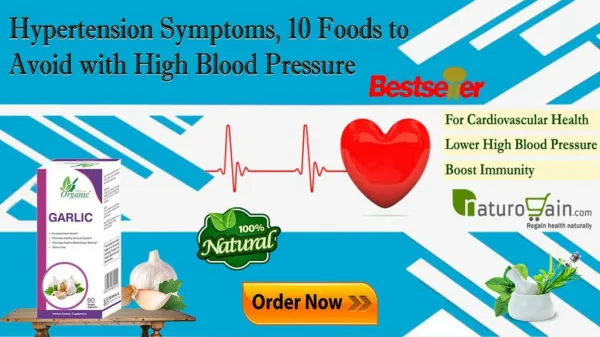 Hypertension Symptoms, 10 Foods to Avoid with High Blood Pressure