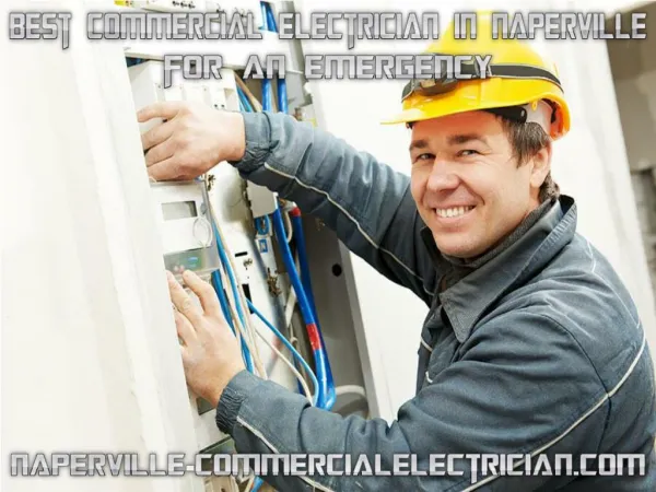 Best Commercial Electrician in Naperville for an Emergency