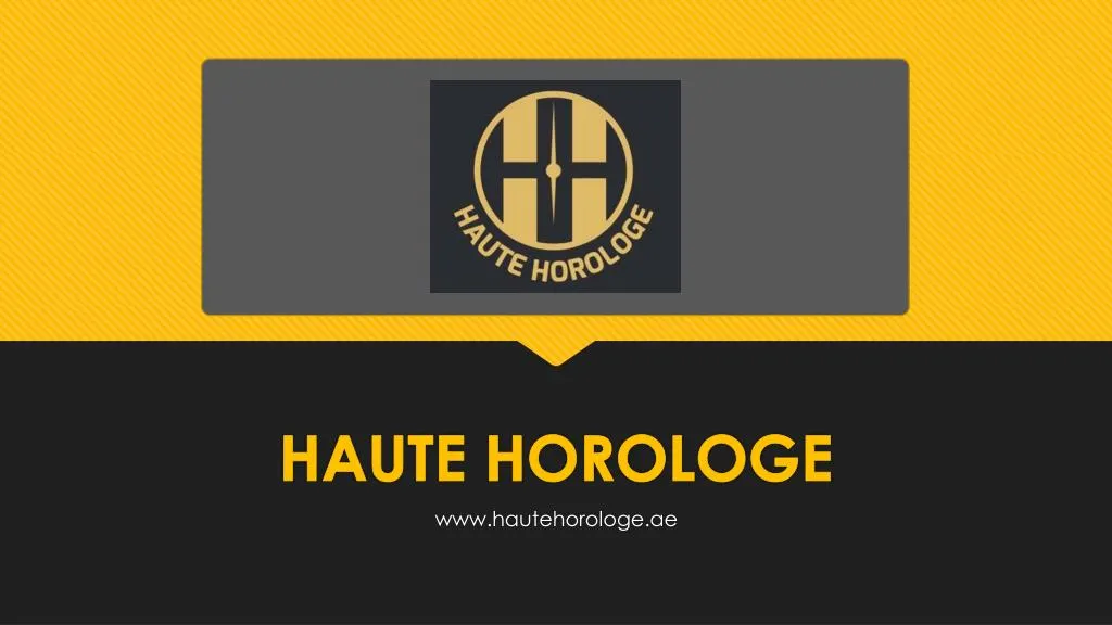 haute horologe