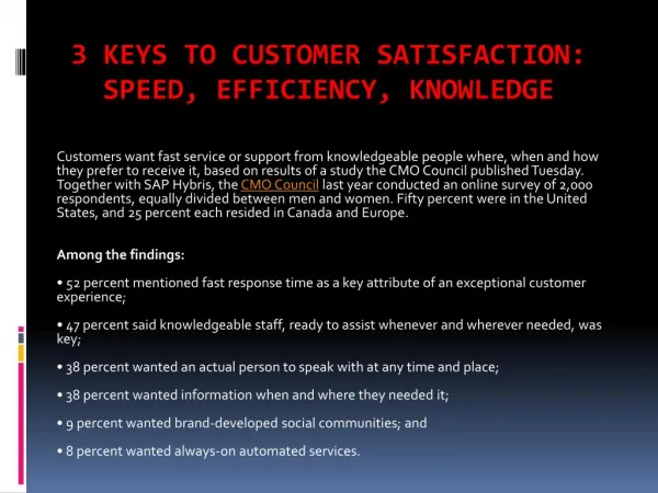 3 Keys to Customer Satisfaction: Speed, Efficiency, Knowledge
