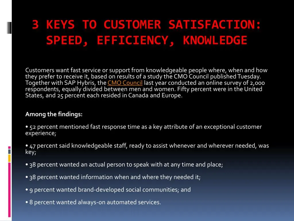 3 keys to customer satisfaction speed efficiency knowledge