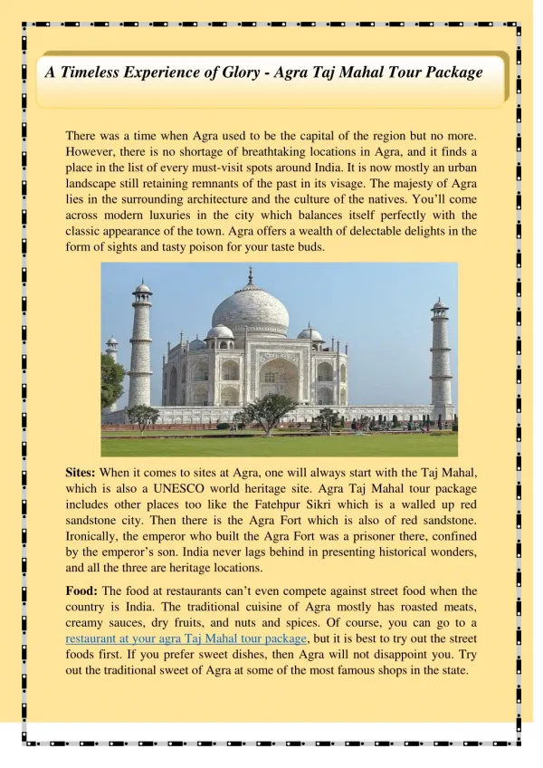 A Timeless Experience of Glory - Agra Taj Mahal Tour Package